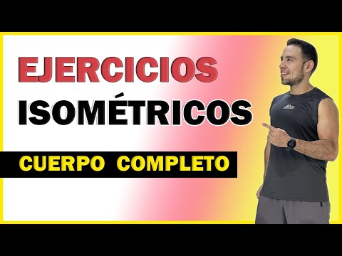 Rutina de Ejercicios ISOMÉTRICOS [Cuerpo completo]