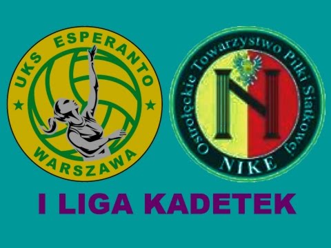 I Liga Kadetek: UKS Esperanto - OTPS Nike Ostrołęka