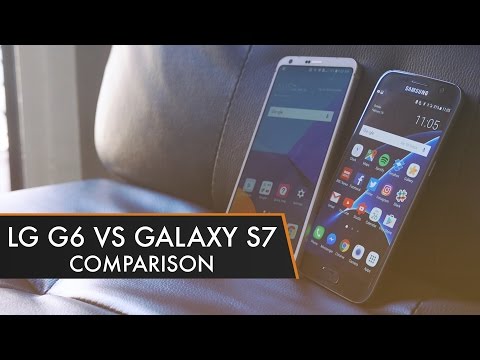 LG G6 vs Galaxy S7 - Which One Should you Buy? | MWC 2017