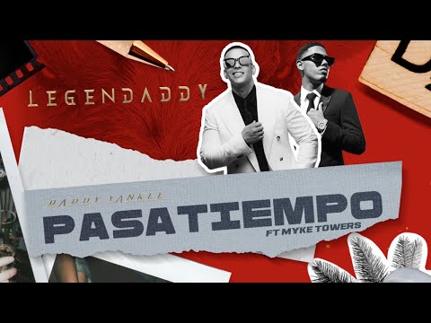 Video Pasatiempo (Letra) de Daddy Yankee myke-towers