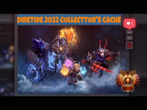 DIRETIDE 2022 COLLECTOR'S CACHE PREVIEW🔥