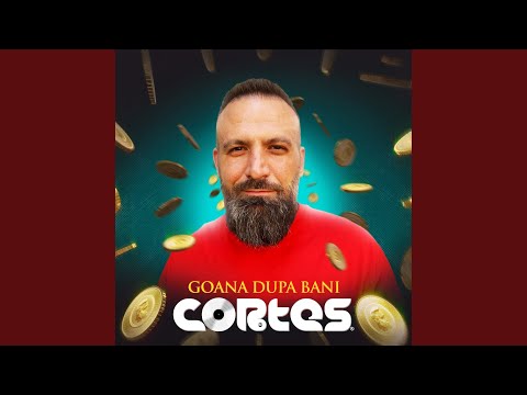 Goana Dupa Bani