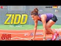 Zidd - Full Video | Rashmi Rocket | Taapsee Pannu | Nikhita Gandhi | Amit Trivedi | Kausar Munir