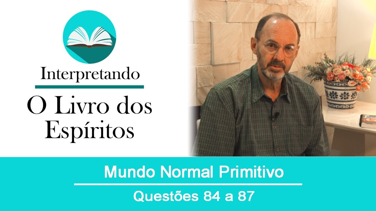 Mundo Normal Primitivo - Questões de 84 a 87.