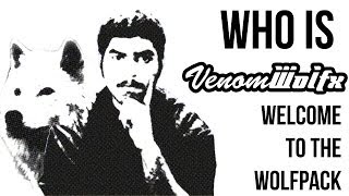 Who is Venom Wolfx? | Welcome to the Wolfpack