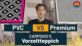 campidoo Vorzeltteppich - PVC oder die Premium Variante ?!