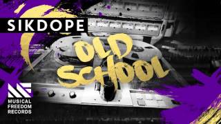 Sikdope - Old School video