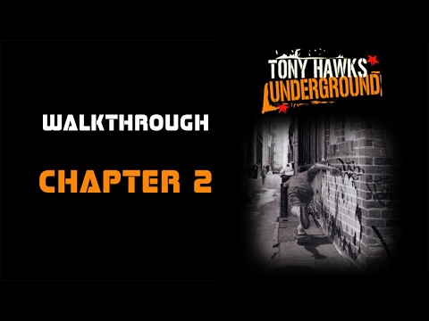THUG Walkthrough [PS2]  - CHAPTER 2: "Impressing the Locals"