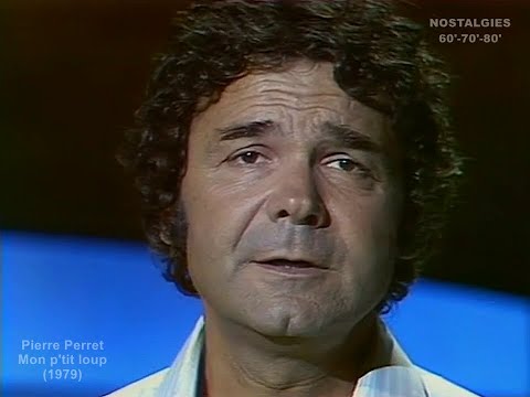 Pierre Perret - Mon p'tit loup (1979)