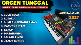 Download lagu DANGDUT ORI TAK TUNG ORGEN TUNGGAL 2027 TERBARU GULA GULA MANTAP CEK SOUND HOREG JOS(ALUNA ELECTONE) mp3