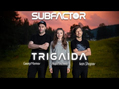 Trigaida Live @ Subfactor Plana Mountain 27.06.2021