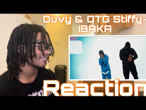 Duvy & OTG Stiffy- Ibaka | Reaction
