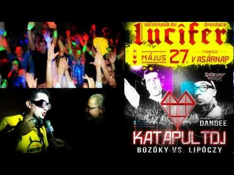 Best Electro House PartyMIX - KATAPULTDJ with Bozoky vs. Lipoczy - 2h live DJmix @ LUCIFER 2012