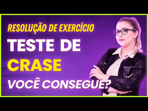 😲SOMENTE 3% RESOLVEM EM MENOS DE 2 MINUTOS: EXERCÍCIO DE CRASE C/ RESOLUÇÃO COMENTADA - Profa. Pamba