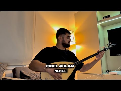 Fidel Aslan - Nepırsi (Cover)