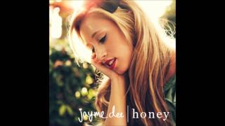 Jayme Dee - Honey