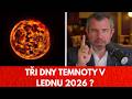 POSLEDNÍ VAROVÁNÍ Tři Dny Temnoty Se Blíží