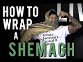 How to Wrap a Shemagh