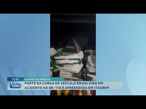 Carga apreendida: Parte de produtos de veículo acidentado é recuperada em Itaobim.