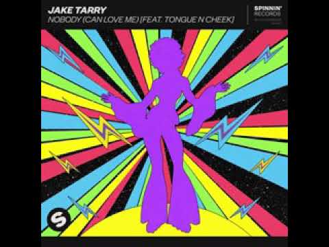 Jake tarry-nobody