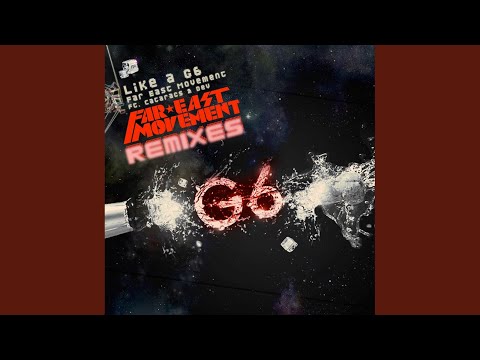 Like A G6 (RedOne Remix)