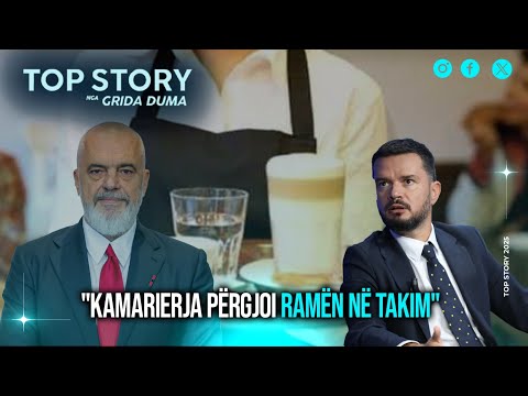 "Kamarierja përgjoi Ramën në takim", Curri zbulon prapaskenat e takimit: Mi tha të gjitha...