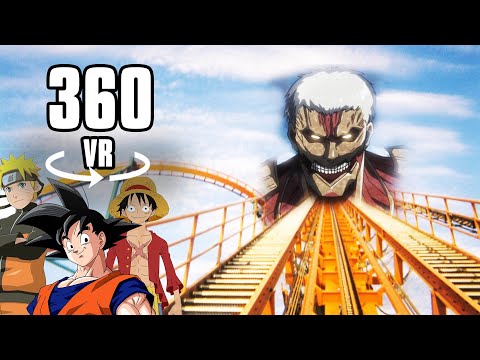 VR 360° Video Roller Coaster ANIME  | Attack on Titan x DBZ x One Piece x Naruto x Pokemon