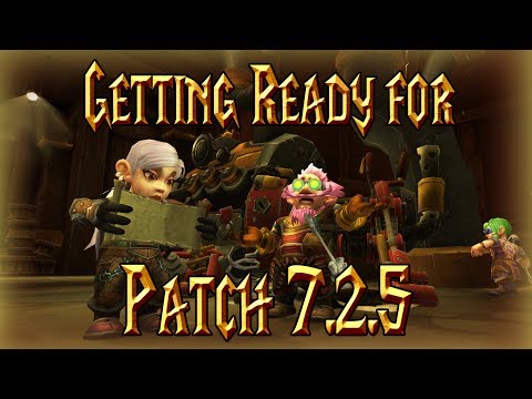 5 Things to do before 7.2.5│World of Warcraft Legion