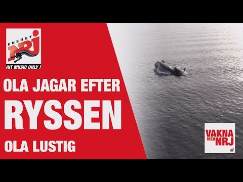Ola jagar Ryssen!  - VAKNA MED NRJ