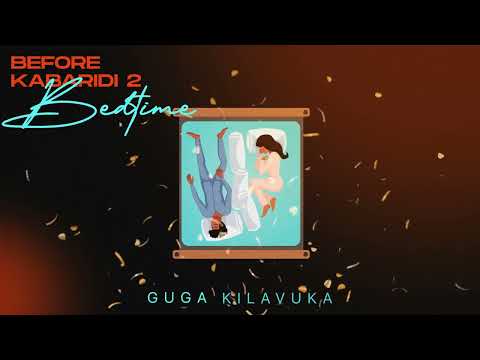 Guga - Stay feat Drafted reece( OFFICIAL AUDIO)[BEFORE KABARIDI 2 BEDTIME]