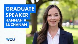 Graduate Speaker Hannah Buchanan, School of Business - WGU 2026 New Orleans Commencement