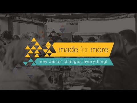 Made for more- 1 Corinthians 1:17 - 2:16