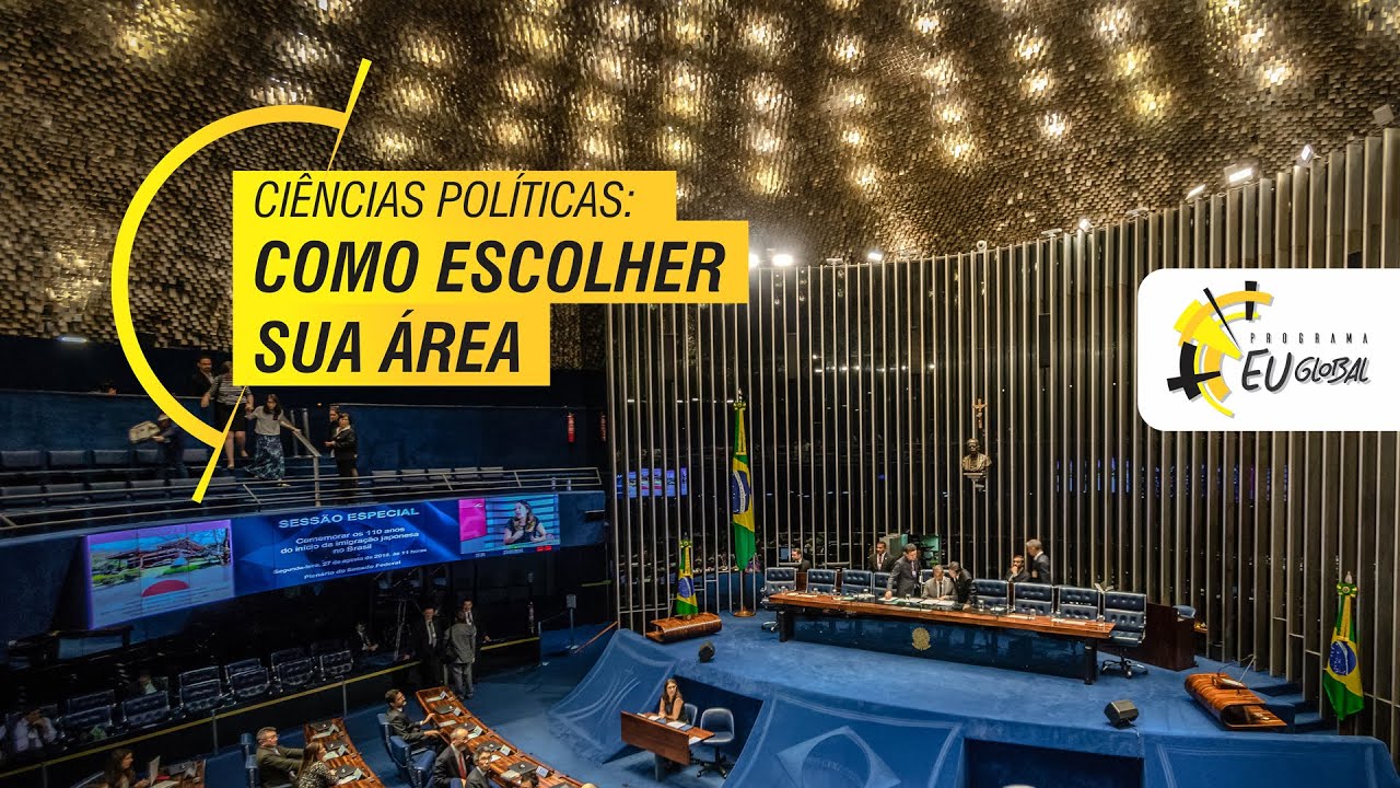 CIÊNCIAS POLÍTICAS - COMO ESCOLHER SUA ÁREA