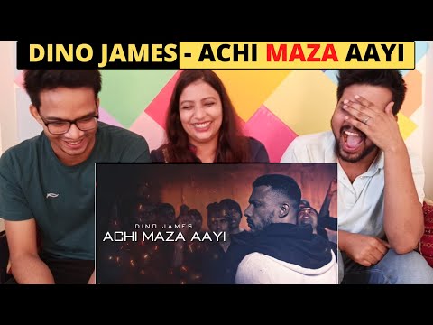 Acchi Maza Aayi - DINO JAMES | Indian Reaction Video | Official Music Video