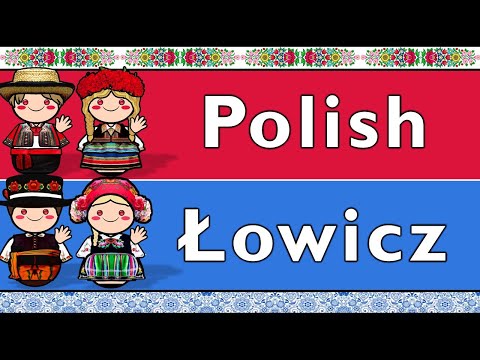 WEST SLAVIC: POLISH & ŁOWICZ