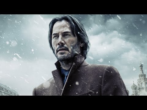 Siberia Official Trailer (2018) - Keanu Reeves