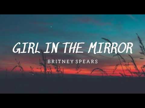 Download Girl In The Mirror Lyrics Mp3 Free And Mp4 Download Girl In The Mirror Lyrics Mp3 Free And Mp4