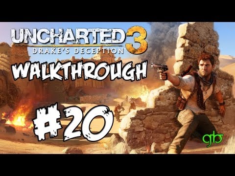 Uncharted 3: Drake's Deception Walkthrough Part 20 (Chapter 20 | Caravan)