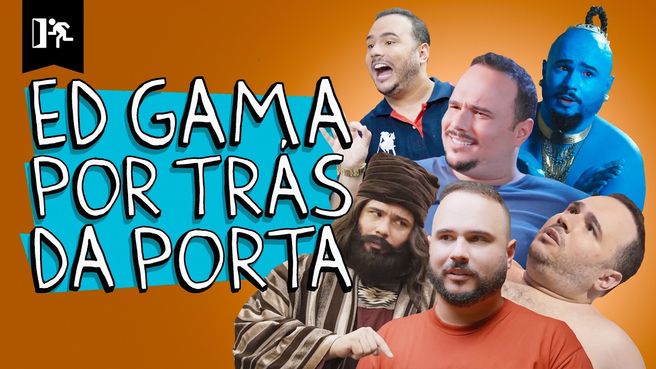 COMPILADO | ED GAMA POR TRÁS DA PORTA