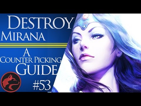 How to counter pick  Mirana - Dota 2 Counter picking guide #53