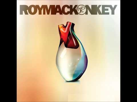 BREAK - Roymackonkey