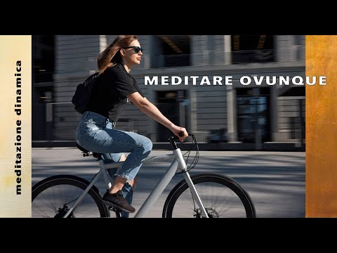 MEDITAZIONE DINAMICA