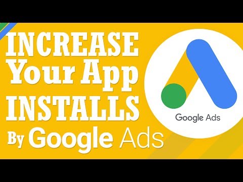 Create App Install Campaign  | Increase your App Downloads  | Part 1 Video