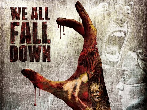 Trailer We All Fall Down
