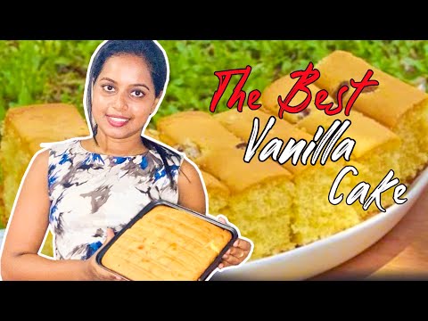 The Classic Vanilla Cake - The basic vanilla cake