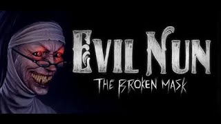Evil Nun The Broken Mask Steam