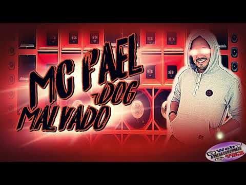 MC FAEL  7 DOG MALVADO