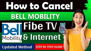 How To Cancel Bell Fibe TV and Bell Internet 2024  - New Updated Method