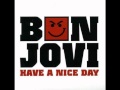 Bon Jovi - Have a Nice Day (Original Instrumental ...