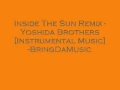 Inside The Sun Remix - Yoshida Brothers ...